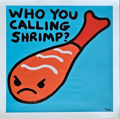 Todd Goldman Who You Calling Shrimp? 22/25 Ocean animal Hand Signed Art Canvas - Picture 2 of 7