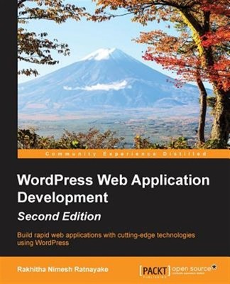 Wordpress Web Application Development, Paperback by Ratnayake, Rakhitha Nimes...