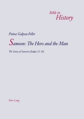 Samson: The Hero and the Man | Pnina Galpaz-Feller | Taschenbuch | Englisch