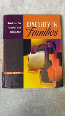 Diversity in Families (9th Edition) by Zinn, Maxine Baca|Eitzen, D. Stanley GOOD