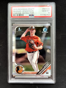 2019 Bowman Draft - Chrome Gunnar Henderson #BDC-22 Refractor (RC) PSA 10 GEM