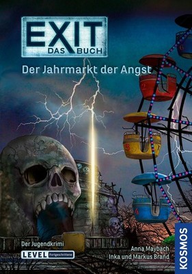 EXIT - Das Buch: Der Jahrmarkt der Angst | deutsch