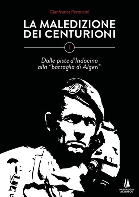 Gianfranco Pero La maledizione dei centurioni. Dalle pis (Paperback) (UK IMPORT)