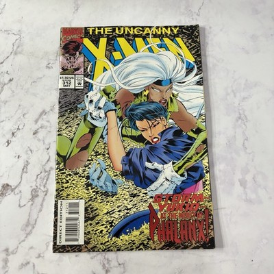 The Uncanny X-Men #312 Marvel Comics May 1994 Storm Yukio vs Phalanx