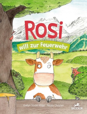 Rosi will zur Feuerwehr Evelyn Studer-Kopp