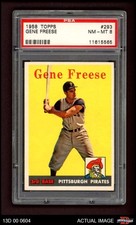 1958 Topps #293 Gene Freese Pirates PSA 8 - NM/MT