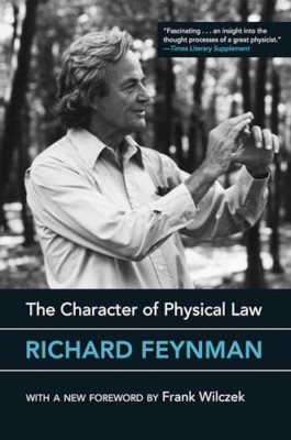 The Character of Physical Law (Mit Press) - Paperback NEW Feynman, Richar 01/03/