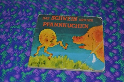 Pixi Buch Nr. 254: Das Schwein und der Pfannkuchen -EA 1977- von Palle Bregnhoi