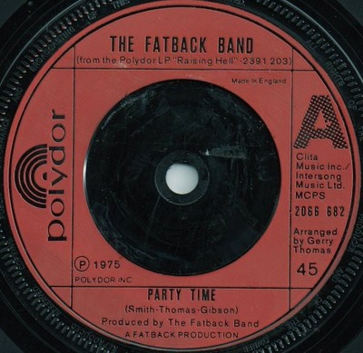 Fatback Band - Party Time / Put Your Love In My Tender Care - Used  - B8100z