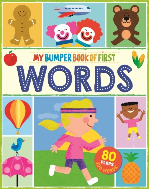 My Bumper Book of First Words: 80 flaps, 200 words by Steve Mack BOARD BOOK