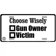 Choose Wisely Metal License Plate 4" x 2.2" Mini Size Tag Sign Car Wall Home