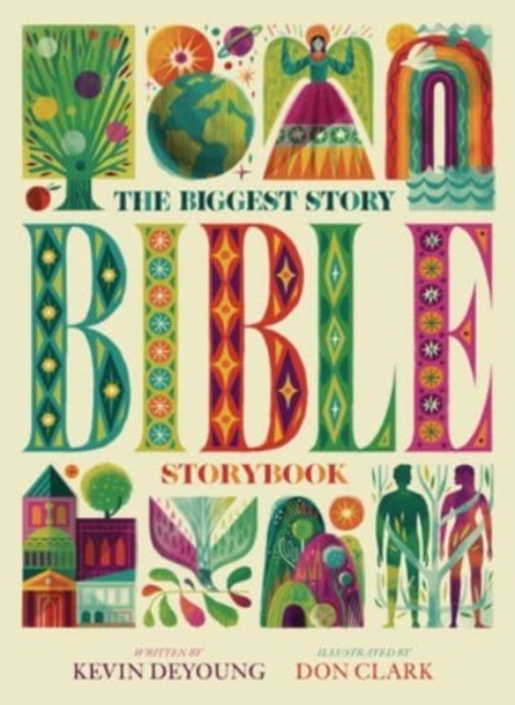 The Biggest Story Bible Storybook Kevin Deyoung - Image 3