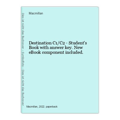 Destination C1/C2 - Student's Book with answer key. New eBook component included