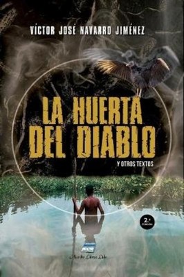 Victor Jose Navarro Jimenez La Huerta del Diablo (Paperback) (UK IMPORT)
