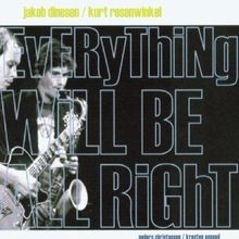 Everything Will Be All Right von Jakob Dinesen | CD | Zustand sehr gut
