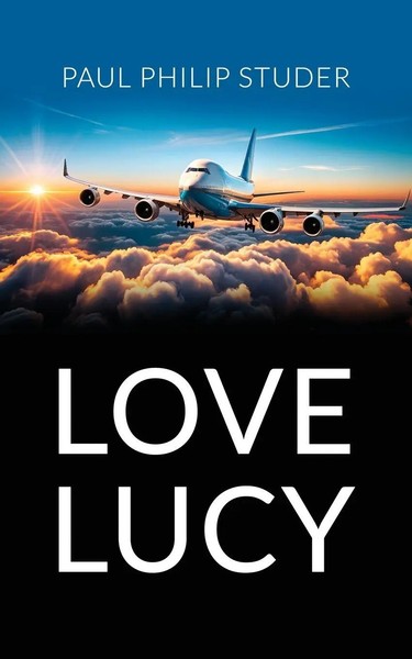 Love Lucy Paul Philip Studer Taschenbuch Englisch 2024 EAN 9781800948488-image