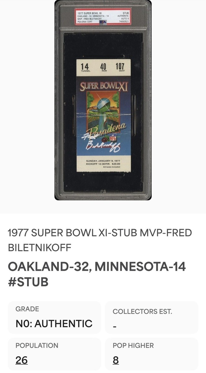 1977 FRED BILETNIKOFF SIGNED SUPERBOWL XI TICKET STUB RAIDERS
