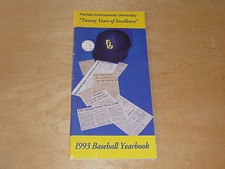 1993 FLORIDA INTERNATIONAL UNIVERSITY COLLEGE BASEBALL MEDIA GUIDE EX-MINT 