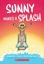 Sunny Makes a Splash (4) - Paperback By Holm, Jennifer L - GOOD