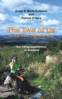 Sonja Kofelenz (U. A.) | The Two Of Us On The West Highland Way | Taschenbuch