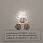 Lot #200 3 Beautiful Lincoln Wheats 1919-P 1919-D 1919-S VG-F-VF See Pictures