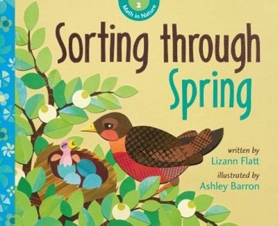 Sorting Through Spring Picture Book Lizann Flatt