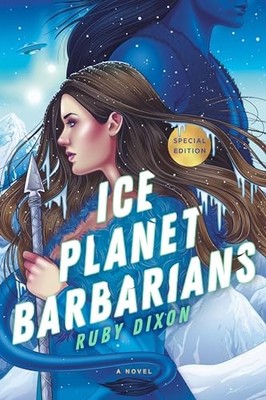 Ice Planet Barbarians: 1, Dixon, Ruby