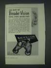 1947 Bausch & Lomb 7x35 Zephyr-Light Binocular Ad - Broader Vision