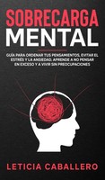 Leticia Caballero | Sobrecarga Mental | Buch | Spanisch (2020) | Gebunden