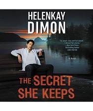 The Secret She Keeps [Whitaker Island, Band 2], Dimon, HelenKay