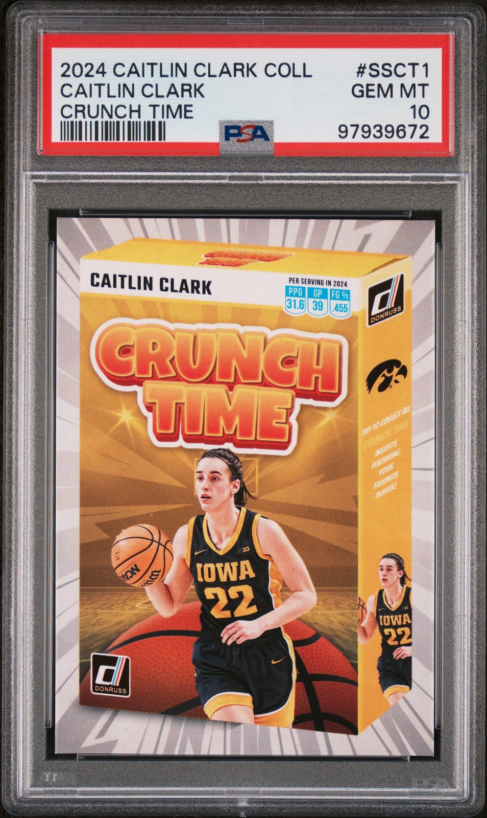 2024 PANINI CAITLIN CLARK COLLECTION CRUNCH TIME #SSCT1 CAITLIN CLARK PSA 10