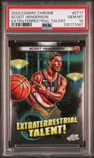 2023 TOPPS COSMIC CHROME EXTRATERRESTRIAL TALENT #ET17 SCOOT HENDERSON PSA 10