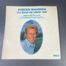 Porter Wagoner Hand SIGNED Autographed Album 1973 Vinyl LP Record Keep On Lovin’