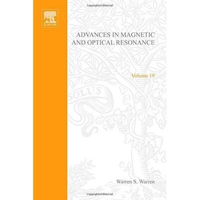 Advances in Magnetic and Optical Resonance Warren Hardback Volume 19