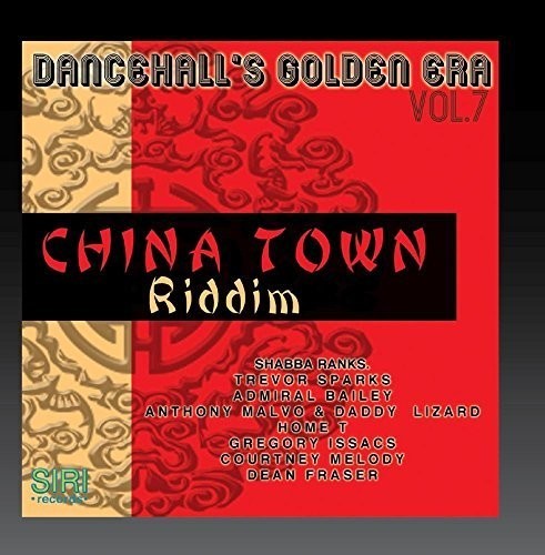 Различные исполнители - Dancehalls Golden Era, том 7 - China Town Riddim [Новый CD] Все