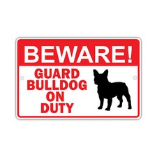 Beware Guard Bull Dog On Duty Dog Owner Novelty Notice Aluminum Metal Sign