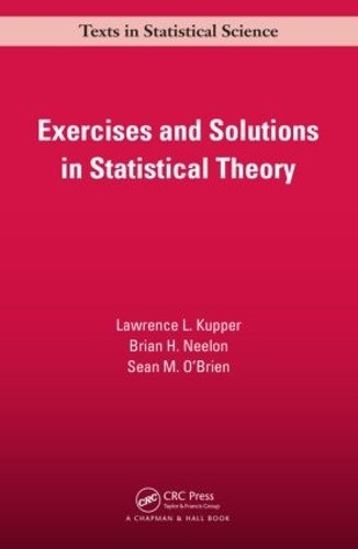 Brian. H Neelon Lawrence L. Kupper S Exercises and Solutions in Stat (Tascabile)
