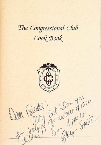 The Congressional Club Cook Book SIGNED C Smith Notes + Pictures of 1st Ladies - Picture 2 of 11