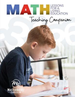 New Master Books MATH LESSONS FOR A LIVING EDUCATION Teaching Companion Gr K-5