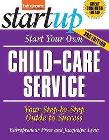 Start Your Own Child-Care Service von Entrepreneur Press | Buch | Zustand gut