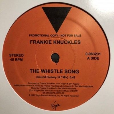 FRANKIE KNUCKLES The Whistle Song 12'' NEW VINYL Virgin Eric Kupper
