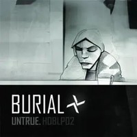 Untrue (180G) | Burial | Vinyl / Schallplatte | 2007 | Hyperdub / Cargo