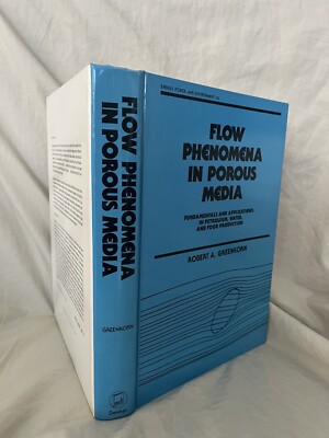 Flow Phenomena in Porous Media, Greenkorn, HC