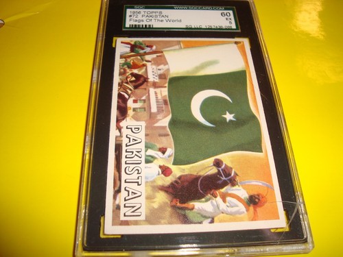 1956 Topps Flags of the World #72 PAKISTAN sgc 60 (068) case cracked