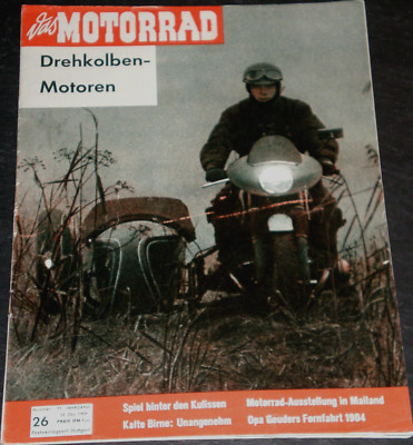 Das Motorrad 26/59 NSU-Wankel-Motor,Mailand 59,Motor Zündapp KS 601,Ital.F3-Moto