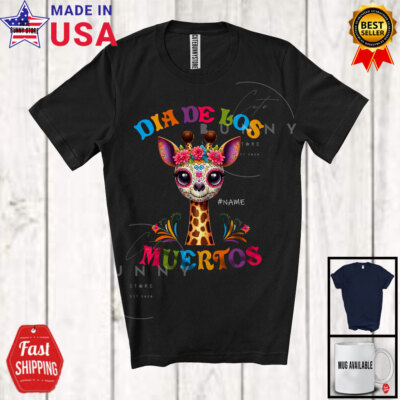Dia De Los Muertos; Flowers Sugar Skull Giraffe Custom Name; Mexican T-Shirt