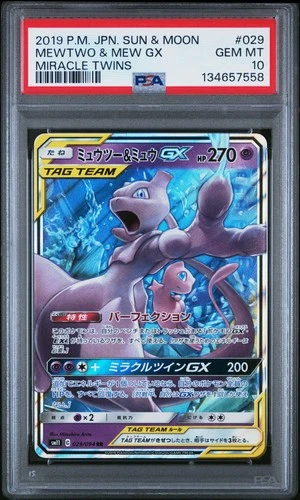 2019 POKEMON JPN SUN & MOON MIRACLE TWINS #029 MEWTWO & MEW GX PSA 10