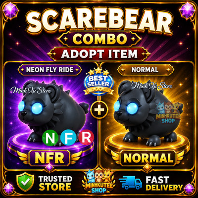   Scarebear Combo (MFR / NFR / Normal)   Adopt Pet | Fast Delivery
