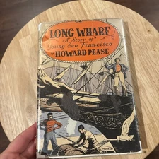 Long Wharf By Howard Pease HBDJ