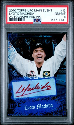 2010 TOPPS UFC MAIN EVENT AUTO RED INK #13 LYOTO MACHIDA 7/15 PSA 8 AUTO